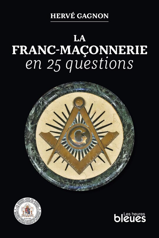 Front cover_La franc-maçonnerie en 25 questions