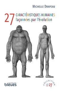 Couverture_27 caractéristiques humaines façonnées par l'évolution