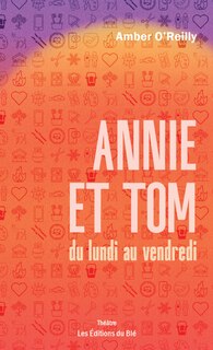 Couverture_Annie et Tom du lundi au vendredi