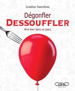 Couverture_Dégonfler, dessoufler : être bien dans sa peau