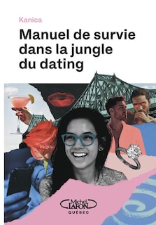 Couverture_Manuel de survie dans la jungle du dating