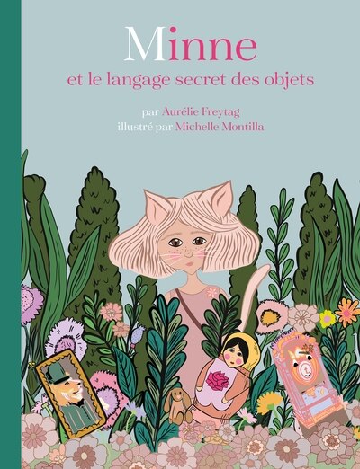 Front cover_Minne Et Le Langage Secret Des Objets