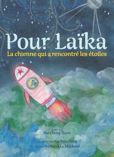 Front cover_Pour Laïka : La chienne qui a rencontré les étoiles
