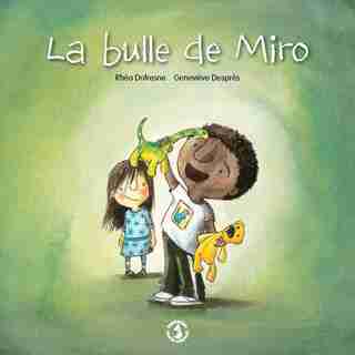 LA Bulle de Miro de Rhéa Dufresne