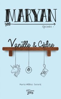 Front cover_Vanille & C&egrave;dre