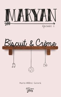 Couverture_Biscuit & Cr&egrave;me