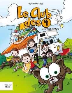 Couverture_Le club des 4. complot de Marjo!