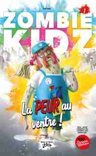Zombie Kidz Tome 2 de LÉON LECLERC