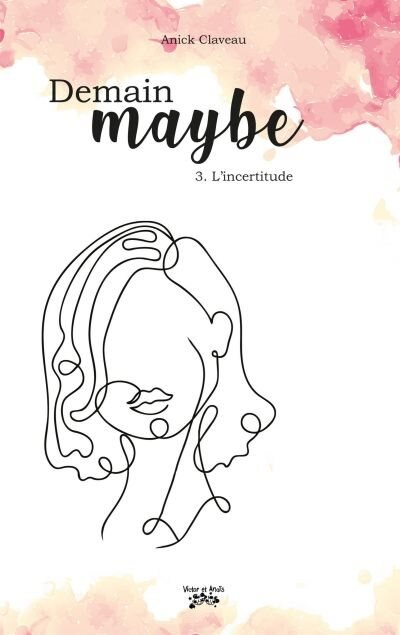 Demain maybe Tome 3