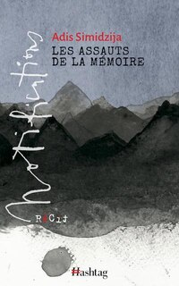 Front cover_Les assauts de la mémoire