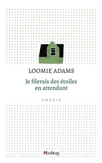 Couverture_Je filerais des &eacute;toiles en attendant