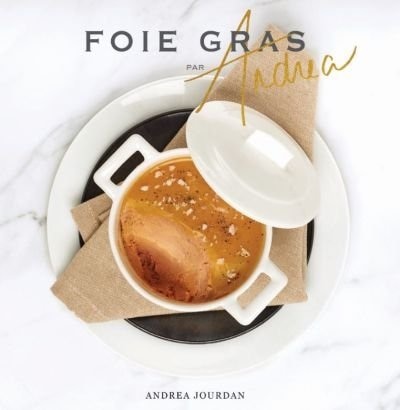Front cover_FOIE GRAS PAR ANDREA