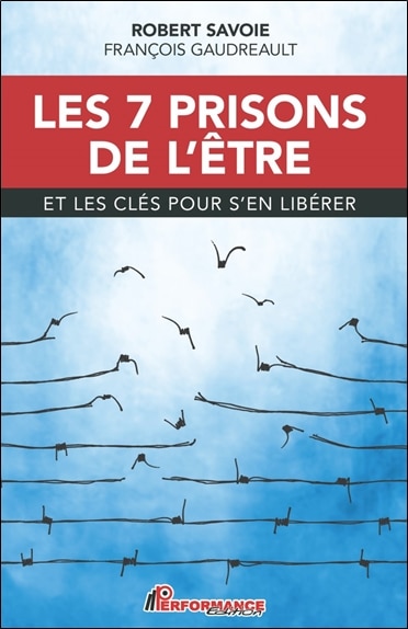 Front cover_Les 7 prisons de l'être : et les clés pour s'en libérer