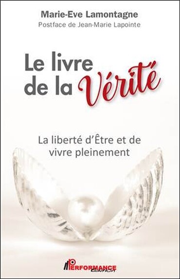 Front cover_Le livre de la vérité : La liberté d'être et de vivre pleinement