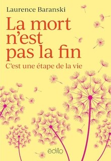 Front cover_La mort n'est pas la fin : c'est une étape de la vie