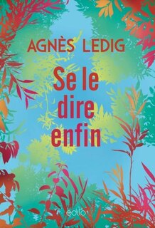 Couverture_SE LE DIRE ENFIN