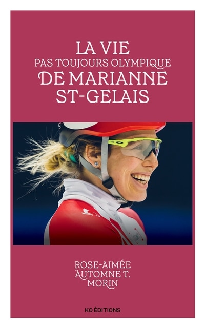 Front cover_LA VIE PAS TOUJOURS OLYMPIQUE DE MARIANNE ST-GELAIS