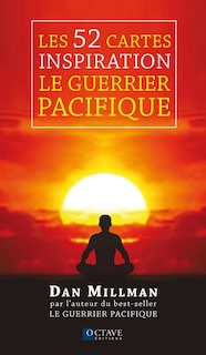 Couverture_Les 52 cartes Inspiration - Le guerrier pacifique