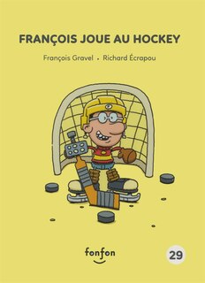 Couverture_François joue au hockey