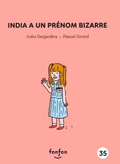 Couverture_India a un prénom bizarre