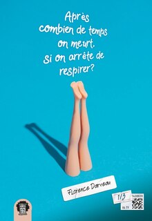 Front cover_Après combien de temps on meurt, si on arrête de respirer ?