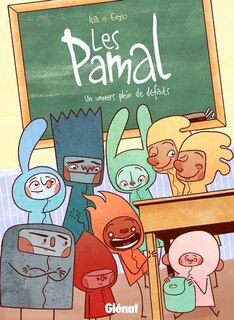 Les Pamal: Un univers plein de défauts