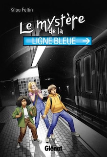 Front cover_LE MYST&Egrave;RE DE LA LIGNE BLEUE