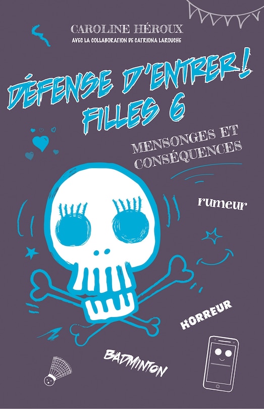 Front cover_Défense d'entrer! Filles 06 : Menteuse professionnelle