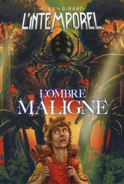 Front cover_L'INTEMPOREL: L'OMBRE MALIGNE TOME 3