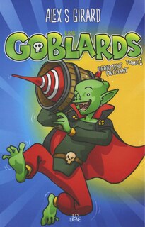 Front cover_LES GOBLARDS TOME 1