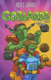 Couverture_LES GOBLARDS TOME 2