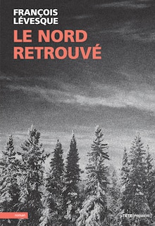 Front cover_Le nord retrouvé