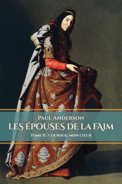 Les épouses de la faim Tome 2