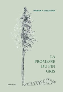 Couverture_La Promesse du pin gris