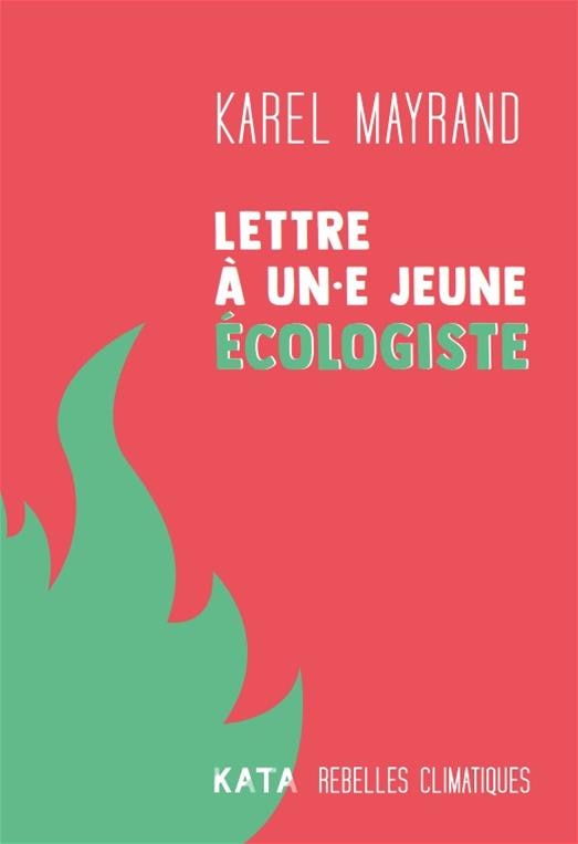 Couverture_LETTRE À UN-E JEUNE ÉCOLOGISTE
