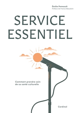 Service essentiel: Comment prendre soin de sa santé culturelle