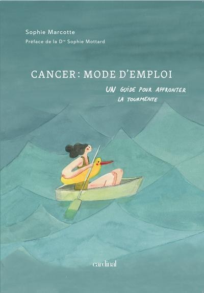 Couverture_Cancer : mode d'emploi