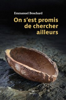 Front cover_On S'est Promis De Chercher Ailleurs