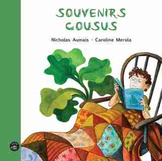 Souvenirs cousus de Nicholas Aumais