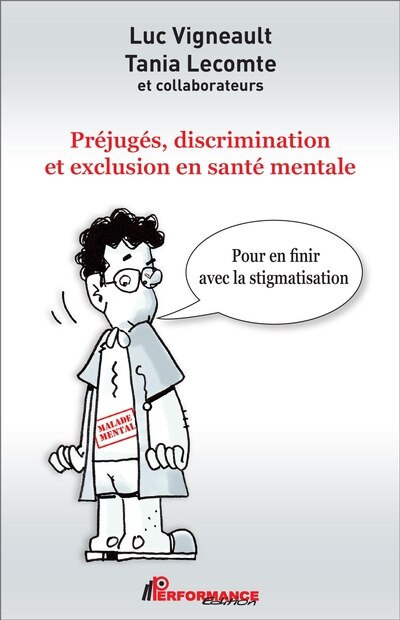 Front cover_Préjugés, discrimination et exclusion en santé mentale : pour en finir avec la stigmatisation