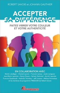 Front cover_Accepter sa différence : faites vibrer votre couleur et votre authenticité