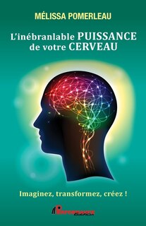 Couverture_L' inébranlable puissance de votre cerveau