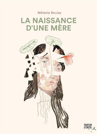 Front cover_La naissance d'une m&egrave;re