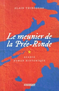Couverture_MEUNIER DE LA PREERONDE