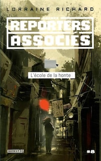 Front cover_AGENCE REPORTERS ASSOCIÉS L'école de la honte