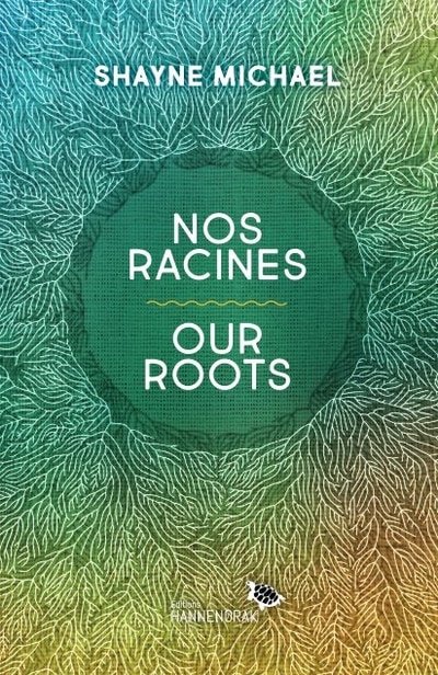 Couverture_Nos racines / Our Roots