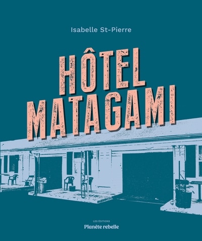 Couverture_Hôtel Matagami