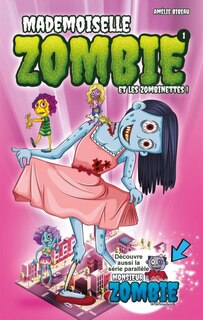 Couverture_MADEMOISELLE ZOMBIE et les Zombinettes !