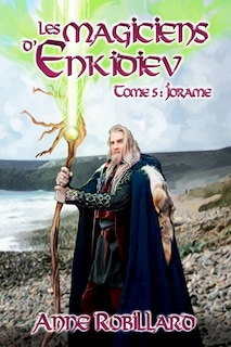 Front cover_LES MAGICIENS D'ENKIDIEV T05 JORAME