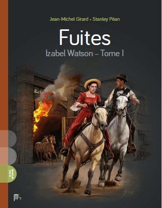 Fuites Tome 1 Izabel Watson